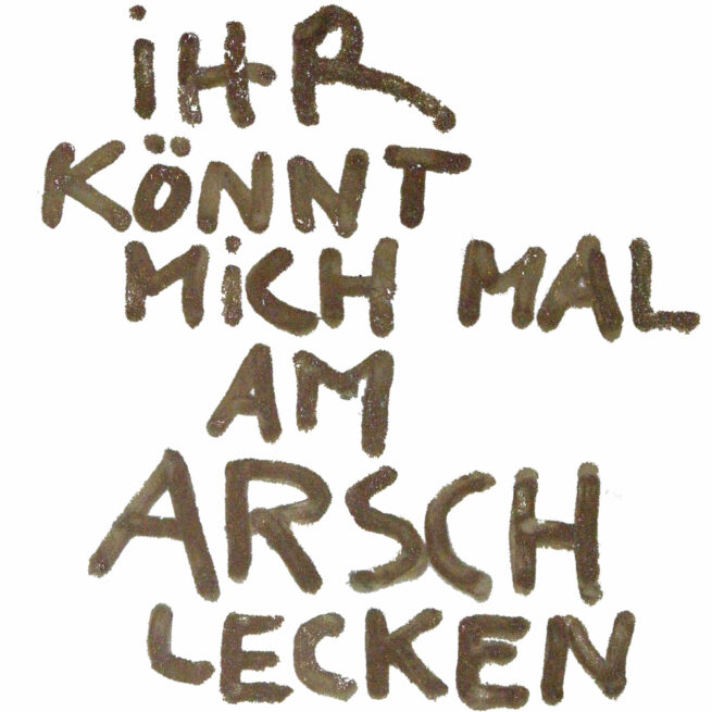 IHR KOENNT MICH MAL ARSCH LECKEN cover for Klaus Dinger Picturebook